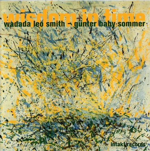 Wadada Leo Smith - Günter Baby Somm - Wisdom In Time in the group CD / Jazz/Blues at Bengans Skivbutik AB (2557386)