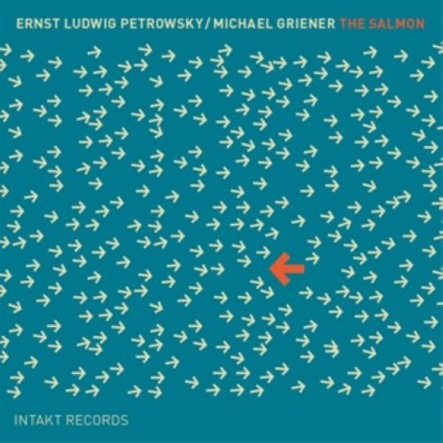 Ernst-Ludwig Petrowsky Michael Gri - The Salmon in the group OTHER / Övrigt / at Bengans Skivbutik AB (2557403)