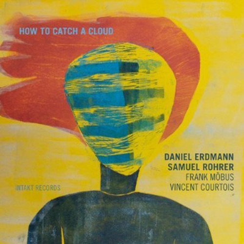 Daniel Erdmann - Samuel Rohrer With - How To Catch A Cloud in the group CD / Jazz/Blues at Bengans Skivbutik AB (2557448)