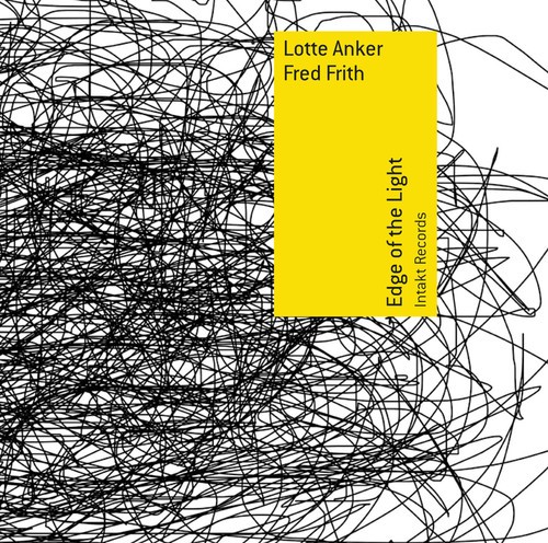 Lotte Anker Fred Frith - Edge Of The Light in the group CD / Jazz/Blues at Bengans Skivbutik AB (2557487)