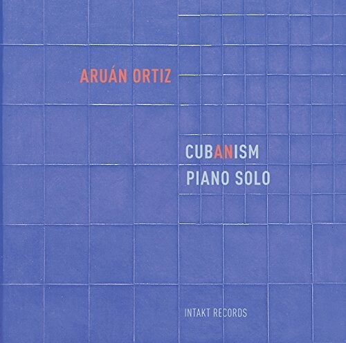 Aruán Ortiz - Cub(An)Ism in the group CD / Jazz/Blues at Bengans Skivbutik AB (2557539)