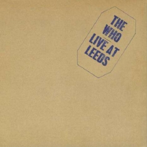 The Who - Live At Leeds (Vinyl) in the group Minishops / The Who at Bengans Skivbutik AB (2560403)