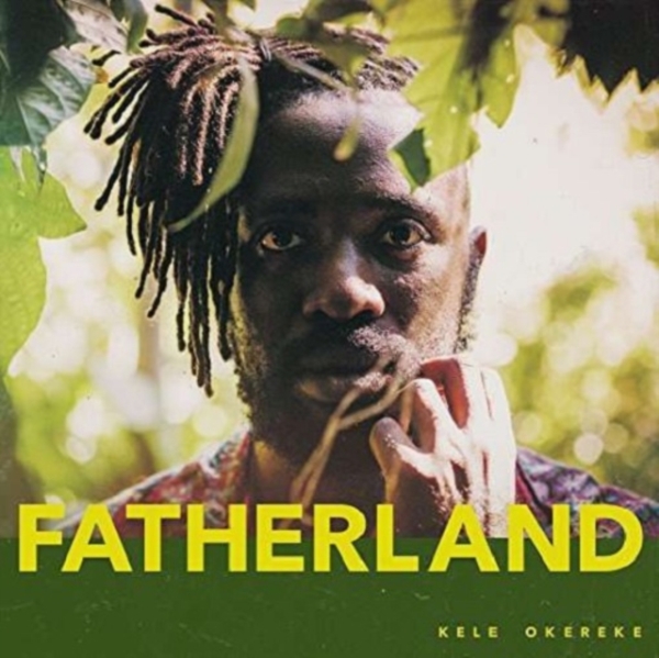 Kele Okereke - Fatherland (Vinyl) in the group VINYL / Rock at Bengans Skivbutik AB (2560777)