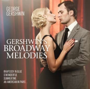 Gerschwin George - Broadway Melodies in the group CD / Pop-Rock at Bengans Skivbutik AB (2560812)