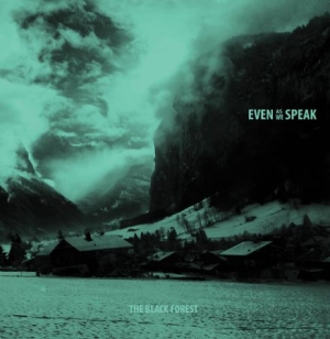 Even As We Speak - Black Forest in the group CD / Rock at Bengans Skivbutik AB (2561249)