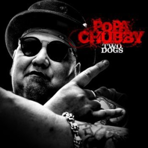 Popa Chubby - Two Dogs in the group VINYL / Jazz/Blues at Bengans Skivbutik AB (2561545)