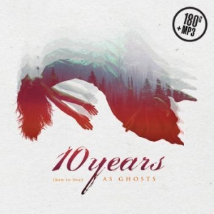 10 Years - How To Live As Ghosts in the group VINYL / Pop-Rock at Bengans Skivbutik AB (2561578)