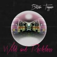 Blitzen Trapper - Wild And Reckless in the group CD / Pop-Rock at Bengans Skivbutik AB (2572367)