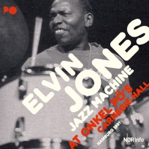 Jones Elvin & Jazz Machine - At Onkel Po's Carnergie Hall 1981 in the group VINYL / Jazz/Blues at Bengans Skivbutik AB (2572392)