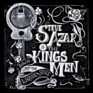 Azar Steve & The Kings Men - Down At The Liquor Store in the group VINYL / Pop-Rock at Bengans Skivbutik AB (2572419)