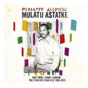 Mulatu Astatke - New York - Addis - London The Story in the group VINYL / Jazz,Pop-Rock,World Music at Bengans Skivbutik AB (2572433)