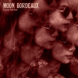 Köcher Suzan - Moon Bordeaux in the group CD / Pop at Bengans Skivbutik AB (2572452)