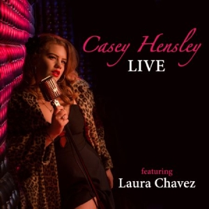 Hensley Casey - Live Featuring Laura Chavez in the group CD / Jazz/Blues at Bengans Skivbutik AB (2572456)