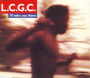 L.C.G.C. - I'll Take You There in the group VINYL / Pop-Rock at Bengans Skivbutik AB (2594019)