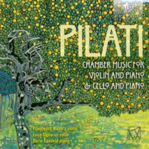 Pilati Mario - Chamber Music For Violin, Cello And in the group Externt_Lager / at Bengans Skivbutik AB (2607747)