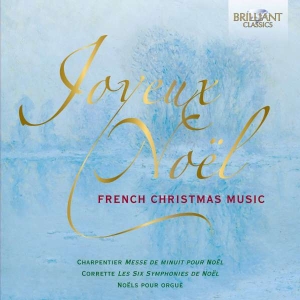 Charpentier M-A Corrette Michel - Joyeux Noël: French Christmas Music in the group Externt_Lager /  at Bengans Skivbutik AB (2607750)