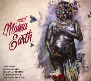 Project Mama Earth - Mama Earth in the group CD / Pop-Rock at Bengans Skivbutik AB (2625913)