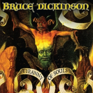 Bruce Dickinson - Tyranny Of Souls in the group Minishops / Iron Maiden / Bruce Dickinson at Bengans Skivbutik AB (2645413)