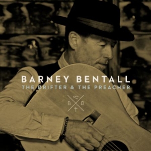 Bentall Barney - Drifter & The Preacher in the group CD / Pop-Rock at Bengans Skivbutik AB (2645450)