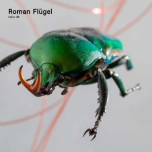 Flugel Roman - Fabric 95 in the group CD / Dance-Techno at Bengans Skivbutik AB (2645489)