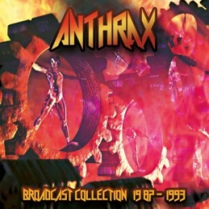 Anthrax - Braodcast Collection 87-93 in the group OUR PICKS / Blowout / Blowout-CD at Bengans Skivbutik AB (2645568)