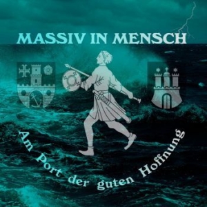 Massiv In Mensch - Am Port Der Guten Hoffnung in the group CD / Dance-Techno at Bengans Skivbutik AB (2650934)