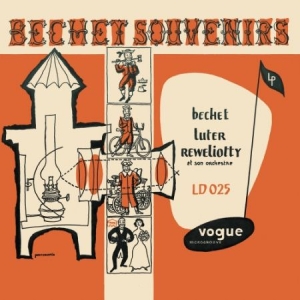 Bechet Sidney & Claude Luter - Bechet Souvenir in the group OUR PICKS / Vinyl Campaigns / Utgående katalog Del 2 at Bengans Skivbutik AB (2663999)