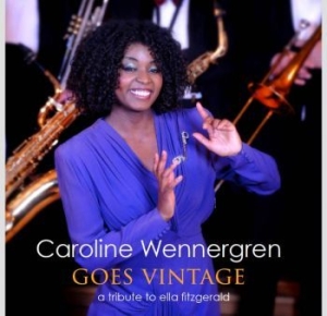Wennergren Caroline - Goes Vintage in the group CD / Jazz/Blues at Bengans Skivbutik AB (2674204)