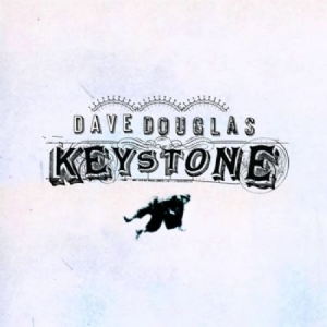 Douglas Dave & Keystone - Keystone (Cd+Dvd) in the group CD / Jazz/Blues at Bengans Skivbutik AB (2674250)
