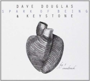 Douglas Dave & Keystone - Spark Of Being: Soundtrack in the group OTHER / Övrigt / at Bengans Skivbutik AB (2674253)