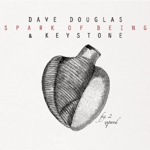 Douglas Dave & Keystone - Spark Of Being: Expand in the group VINYL / Jazz/Blues at Bengans Skivbutik AB (2674257)