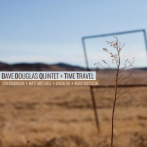 Douglas Dave (Quintet) - Time Travel in the group CD / Jazz at Bengans Skivbutik AB (2674271)