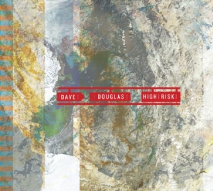 Douglas Dave & High Risk - High Risk in the group CD / Jazz/Blues at Bengans Skivbutik AB (2674283)