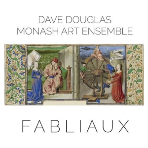 Douglas Dave & Monash Art Ensemble - Fabliaux in the group CD / Jazz at Bengans Skivbutik AB (2674286)
