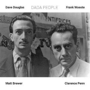 Douglas Dave & Frank Woeste (Quarte - Dada People in the group CD / Jazz/Blues at Bengans Skivbutik AB (2674290)