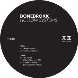 Bonebrokk - Hollow Systems in the group VINYL / Dans/Techno at Bengans Skivbutik AB (2674433)
