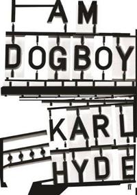 I Am Dogboy - The Underworld Diaries in the group Campaigns / BlackFriday2020 at Bengans Skivbutik AB (2694127)