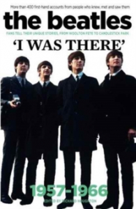 Richard Houghton - The Beatles. I Was There 1957-1966 in the group OUR PICKS / Music Books at Bengans Skivbutik AB (2708339)