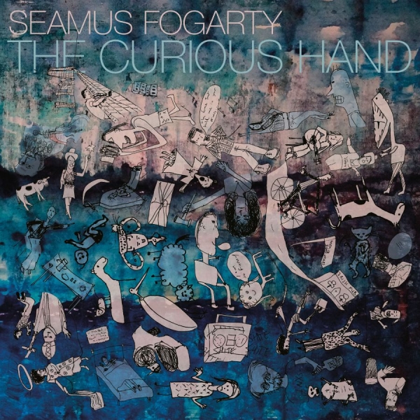 Seamus Fogarty - The Curious Hand in the group VINYL / Bestsellers at Bengans Skivbutik AB (2714450)