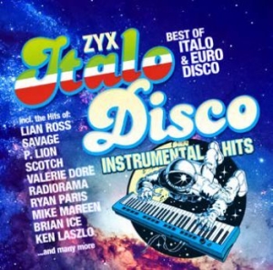 Blandade Artister - Zyx Italo Disco Instrumental Hits in the group CD / Dance-Techno at Bengans Skivbutik AB (2714557)