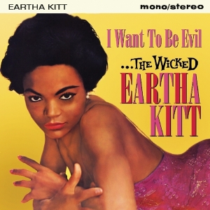 Eartha Kitt - I Want To Be Evil in the group CD / Jazz,Pop-Rock,RnB-Soul at Bengans Skivbutik AB (2714563)