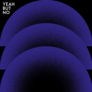 Yeah But No - Yeah  But No in the group CD / Pop-Rock at Bengans Skivbutik AB (2714586)