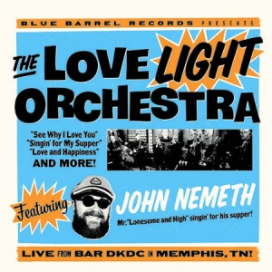 Love Light Orchestra Feat.John Neme - Live From Bar Dkdc, Memphis in the group VINYL / Jazz at Bengans Skivbutik AB (2714610)