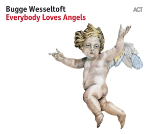 Bugge Wesseltoft - Everybody Loves Angels (Lp) in the group VINYL / Jazz at Bengans Skivbutik AB (2714753)