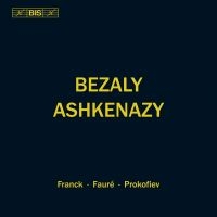 Franck César Fauré Gabriel - Bezaly & Ashkenazy in the group MUSIK / SACD / Klassiskt at Bengans Skivbutik AB (2714759)