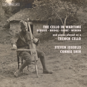Debussy Claude Bridge Frank Fau - The Cello In Wartime in the group OTHER at Bengans Skivbutik AB (2714761)