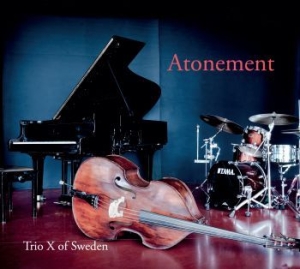 Trio X Of Sweden - Atonement in the group OTHER /  / CDON Jazz klassiskt NX at Bengans Skivbutik AB (2717607)