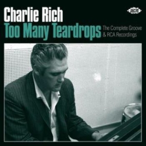 Rich Charlie - Too Many TeardropsComp.Groove & Rc in the group CD / Country at Bengans Skivbutik AB (2721189)