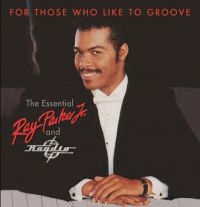 Parker Jr Ray - For Those Who Like To Groove in the group CD / RnB-Soul at Bengans Skivbutik AB (2721238)
