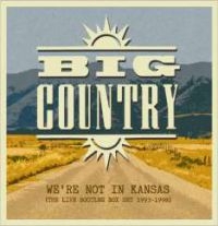 Big Country - We're Not In Kansas: Live Bootleg B in the group CD / Pop-Rock at Bengans Skivbutik AB (2721241)